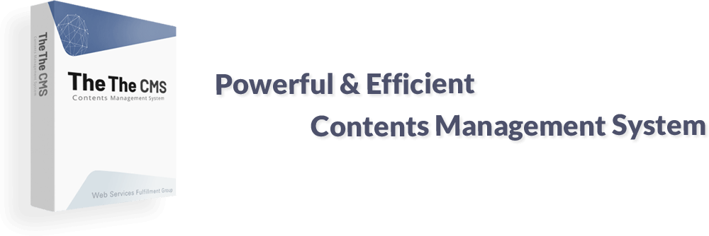 Powerful & Efficient Contents Management System